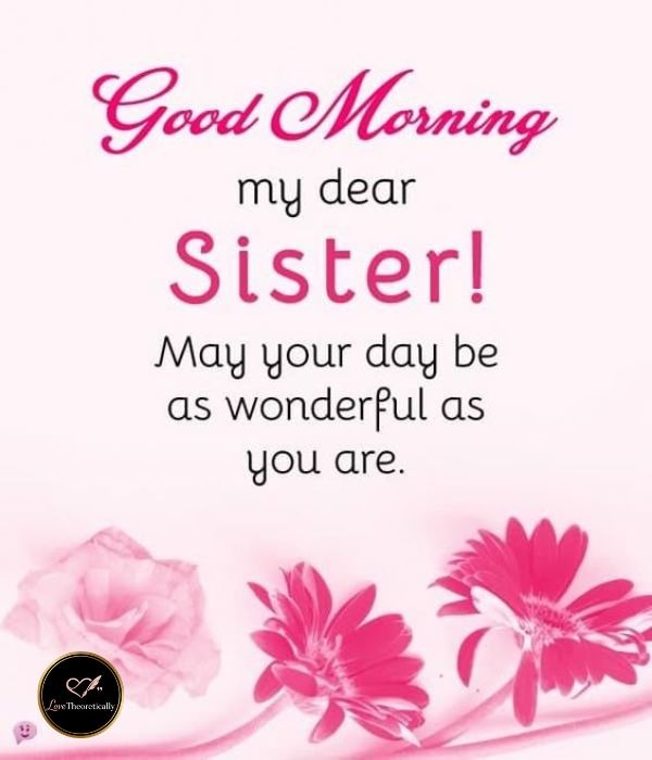 good morning sis emotional messages for sister