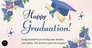 congratulations on your graduation