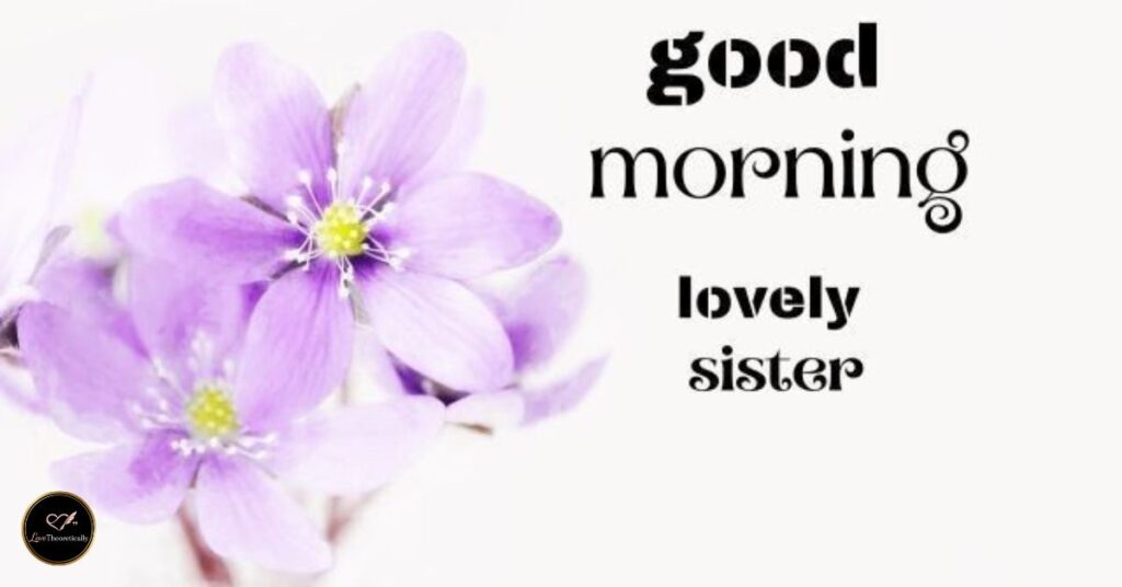 good morning sister