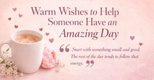 have an amazing day